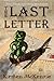 The Last Letter by Kirsten  McKenzie