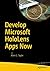 Develop Microsoft HoloLens ...