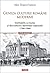 Geneza culturii române moderne. Instituţiile scrisului şi dezvoltarea identităţii naţionale (1700-1900)
