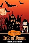 The Vampire and the Ink of Doom (Dreadful Vampire Book 1)