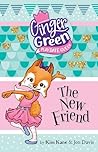 The New Friend (Ginger Green, Play Date Queen, #1)