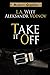Take It Off (Market Garden,...