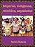 Mujeres, indígenas, rebeldes, zapatistas (Spanish Edition)