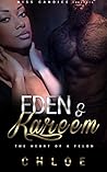 Eden & Kareem: The Heart of a Felon Eden & Kareem: The Heart of a Felon