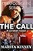 The Call (The Unapologectic Series Book 2)