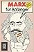 Marx für Anfänger