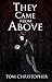 They Came From Above by Tom Christopher