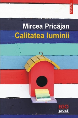 Calitatea luminii (Paperback)