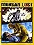 Morgan Lost n. 13: Il segreto di Juliet