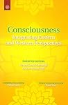 Consciousness: Integrating Eastern and Western Perspectives