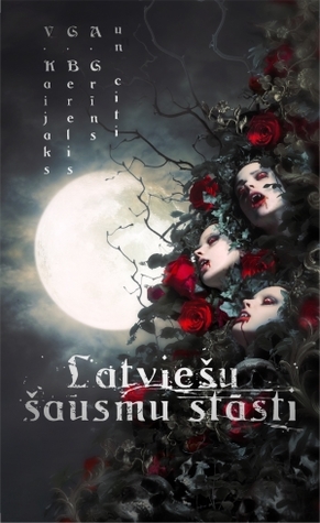 Latviešu šausmu stāsti (Hardcover)