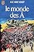 Le monde des Ã (Cycle du Ã, #1)