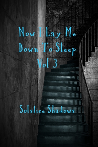 Now I Lay Me Down To Sleep Vol 3