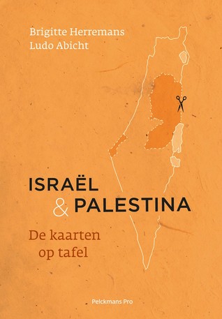 Israël & Palestina. De kaarten op tafel