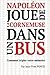 Napoléon joue de la cornemuse dans un bus by Jean-Yves Ponce