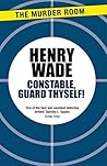 Constable Guard Thyself (Inspector Poole Series Book 121)
