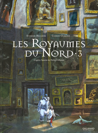 Les Royaumes du Nord (Les Royaumes du Nord, #3)