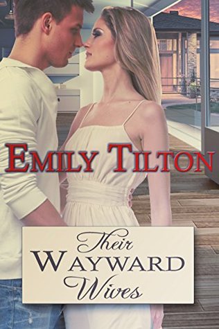 Their Wayward Wives (Kindle Edition)