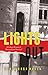 Lights Out: A Cuban Memoir of Betrayal and Survival