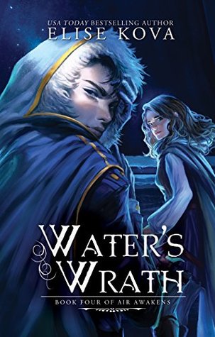 Water's Wrath (Air Awakens, #4)