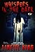 Whispers in the Dark