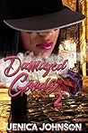 Damaged Goods 2