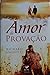Amor de Provação