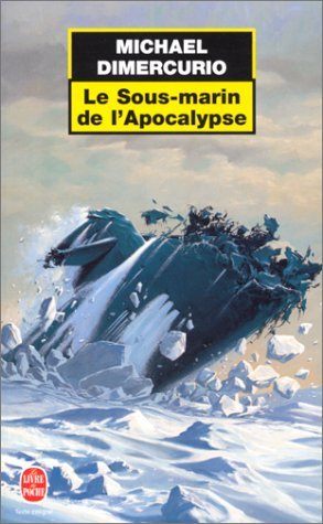Le Sous-marin de l'Apocalypse