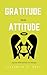 Gratitude with Attitude: Journal Affirmations for Women