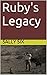 Ruby's Legacy (Ruby's Time ...