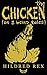 The Chicken (or 3 Weird Tales)