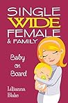 Baby on Board by Lillianna Blake