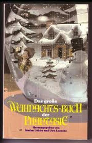 Das große Weihnachts-Buch der Phantasie
