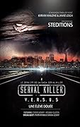 Serial Killer - Versus