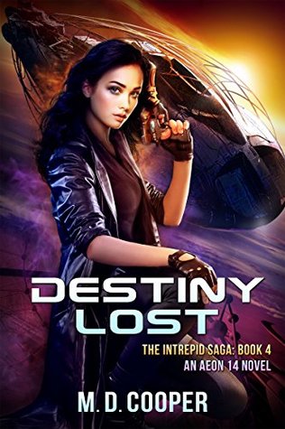 Destiny Lost (The Orion War, #1)