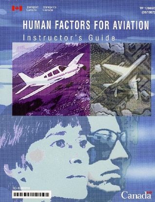 Human Factors for Aviation Instructor's Guide