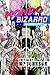 Mondo Bizarro: An Anthology