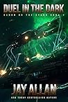 Duel in the Dark by Jay Allan
