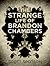 The Strange Life of Brandon Chambers