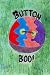 Button Boo! A Magical Story About a Girl Understanding Her Se... by Gregory Prince