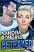 Betrayed (Firebrand #3)
