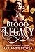 Blood Legacy (Cursed by Blo...