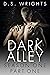 Dark Alley: Part One (Dark ...