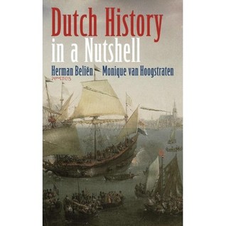Dutch History in a Nutshell