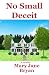 No Small Deceit