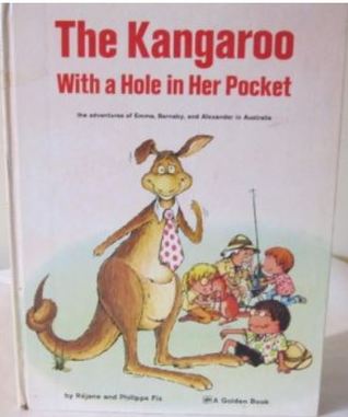 The Kangaroo with a Hole in Her Pocket