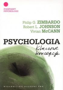 Psychologia. Kluczowe koncepcje. T.1. Podstawy psychologii