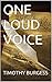 One Loud Voice