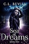 Sea of Dreams (Sea of Dreams, #1)