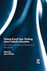 Vatican II and New Thinking about Catholic Education: The impact and legacy of Gravissimum Educationis
